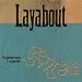 The Layabouts-Suburban Legend