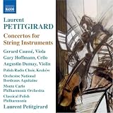 Revue Naxos  / Petitgirard: Concertos for String Instruments
