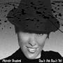 Don't Ask Don't Tell (Dig)