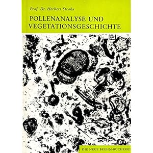 Pollenanalyse und Vegetationsgeschichte