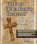 The Early Church Fathers - Ante Nicen...