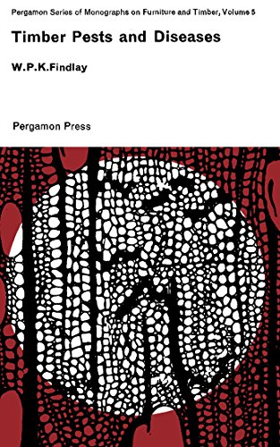 Timber Pests and Diseases: Pergamon Series of Monographs on Furniture and Timber