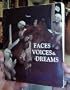 Faces, Voices and Dreams: A Celebration of the Centennial of the Sheldon Jackson Museum Sitka, Alaska 1888-1988
