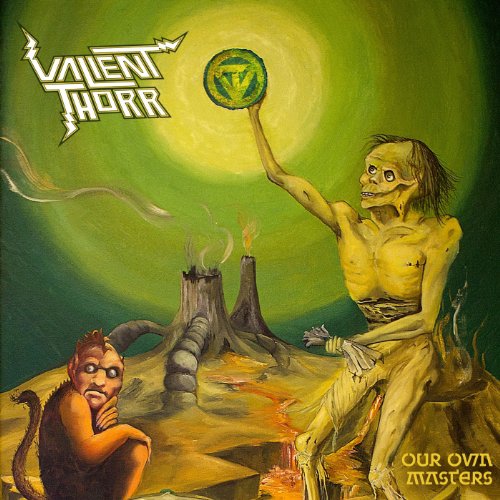 Valient Thorr - Our Own Masters - Zortam Music