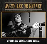 Strangers, Stages, Cheap Hotels