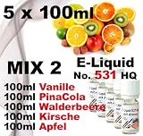 5 x 100 ml E-Liquid - No. 531 HQ - MIX 2 - Vanille PinaCola Wald-Erdbeere Kirsche Apfel - 0,0mg Nikotin - MADE in GERMANY