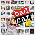 Bad Cat Wall Calendar 2010