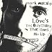 Love's the Only Thing That Shuts Me Up