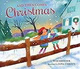 And then comes Christmas
