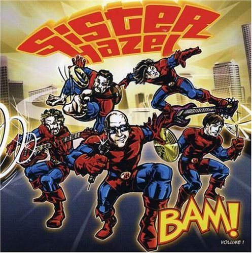 SISTER HAZEL - BAM!, Vol. 1 - Zortam Music