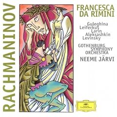Francesca Da Rimini (Gothenburg So, Jarvi)