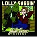 John Evans: Lollygaggin'