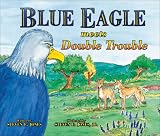 Blue Eagle Meets Double Trouble (Blue Eagle) (Blue Eagle)