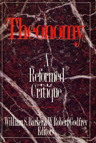 Theonomy: A Reformed Critique
