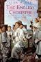 The English Chorister: A History