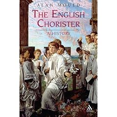 The English Chorister: A History (Hambledon Continuum)
