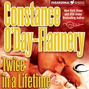 Twice in a Lifetime: Yellow Brick Road Gang, Book 2 | Constance O'Day-Flannery