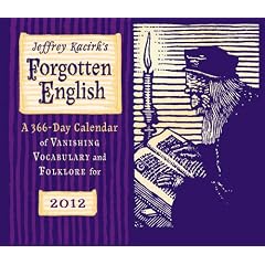 Forgotten English 2012 Calendar