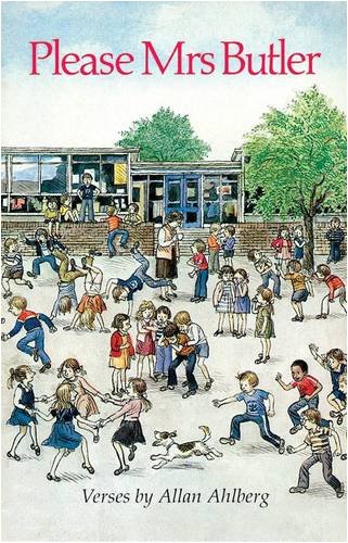 Please Mrs. Butler: Verses (Puffin Books)