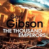 The Thousand Emperors | [Gary Gibson]