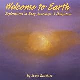 Exploration #2 Moving Awareness Through Your Body