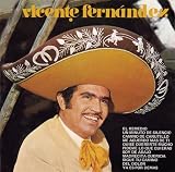 Vicente Fernandez - Con Mariachi