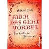 Auch das geht vorbei: Das Mantra der Gelassenheit