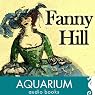 Fanny Hill: Memoirs of a Woman of Pleasure