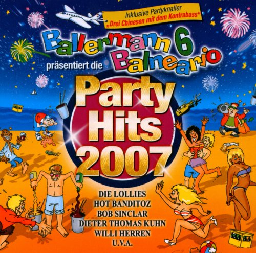 Da Records (DA Music) Ballermann 6 Balneario Pr&auml;s.die Party Hits 2007