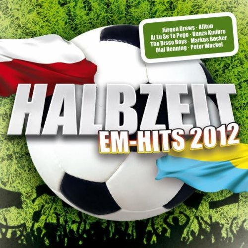 Halbzeit EM-Hits 2012