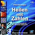 Heilen mit Zahlen (2 CDs): Von der Zahlenmystik bis zum spirituellen Codesystem