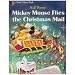 Mickey Mouse Flies the Christmas Mail (Little Golden Books (Random House))