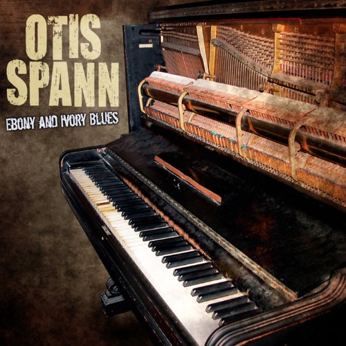 Otis Spann - Ebony And Ivory Blues - Zortam Music
