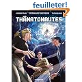 Les thanatonautes, Tome 1 : Le temps des bricoleurs