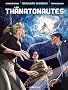 Les thanatonautes, Tome 1 : Le temps des bricoleurs