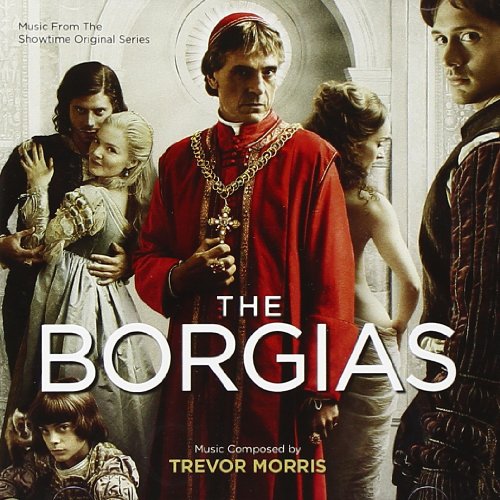 TREVOR MORRIS - The Borgias - Zortam Music
