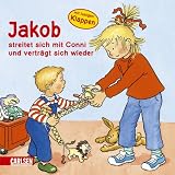 Jakob-B�cher: Jakob streitet sich mit Conni und vertr�gt sich wieder: mit lustigen Klappen - Sandra Grimm
