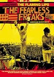 Fearless Freaks Flaming Lips