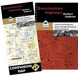 Destination Highways Northern California: A Motorcycle Enthusiast's Guide to the Best 334 Roads in Northern California