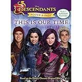 descendants poster a page this is our time
