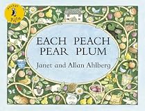 Each Peach Pear Plum (Picture Puffins)
