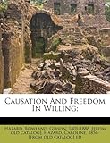 Causation and Freedom in Willing;