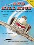 And Kill MiGs: Air to Air Combat in the Vietnam War - Vietnam Studies Group series (6002 Revised)
