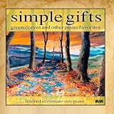 Simple Gifts, Greensleeves and Other Piano Favorites (Solo Piano)