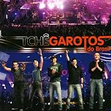 Tche Garotos - Ao Vivo ( Audio CD ) - B001NWA6R6