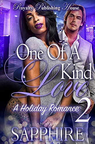 One of a Kind Love 2: A Holiday Romance
