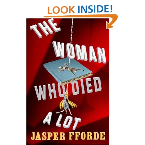 The Woman Who Died A Lot: A Thursday Next Novel