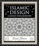 Islamic Design: A Genius for Geometry (Wooden Books)