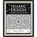 Islamic Design: A Genius for Geometry (Wooden Books)