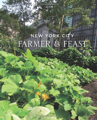 New York City Farmer & Feast: Harvesting Local Bounty